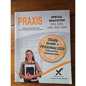 2017 Praxis Special Education: Core Knowledge & Applications (5354) 0354, 5283,